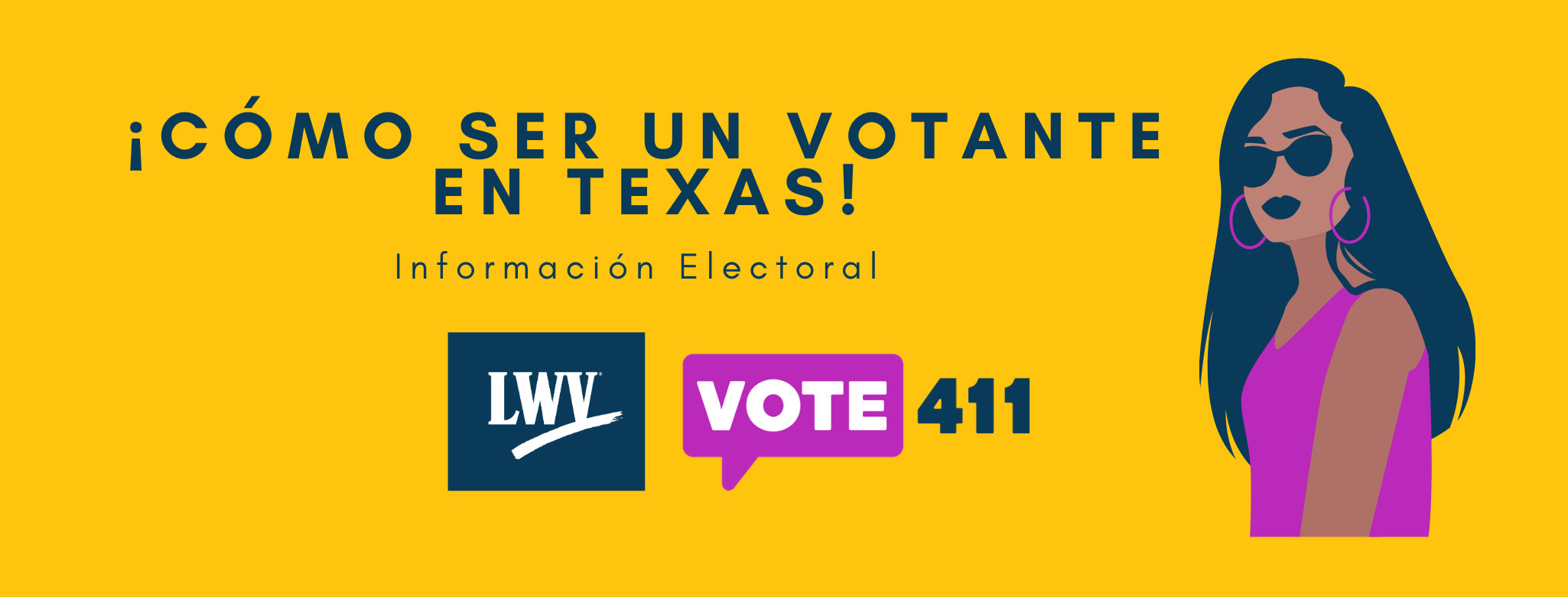 ¡Cómo ser un votante en Texas!