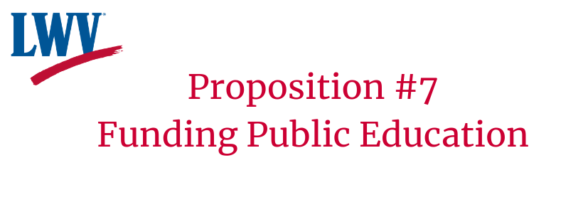Prop. 7 Funding Public Education