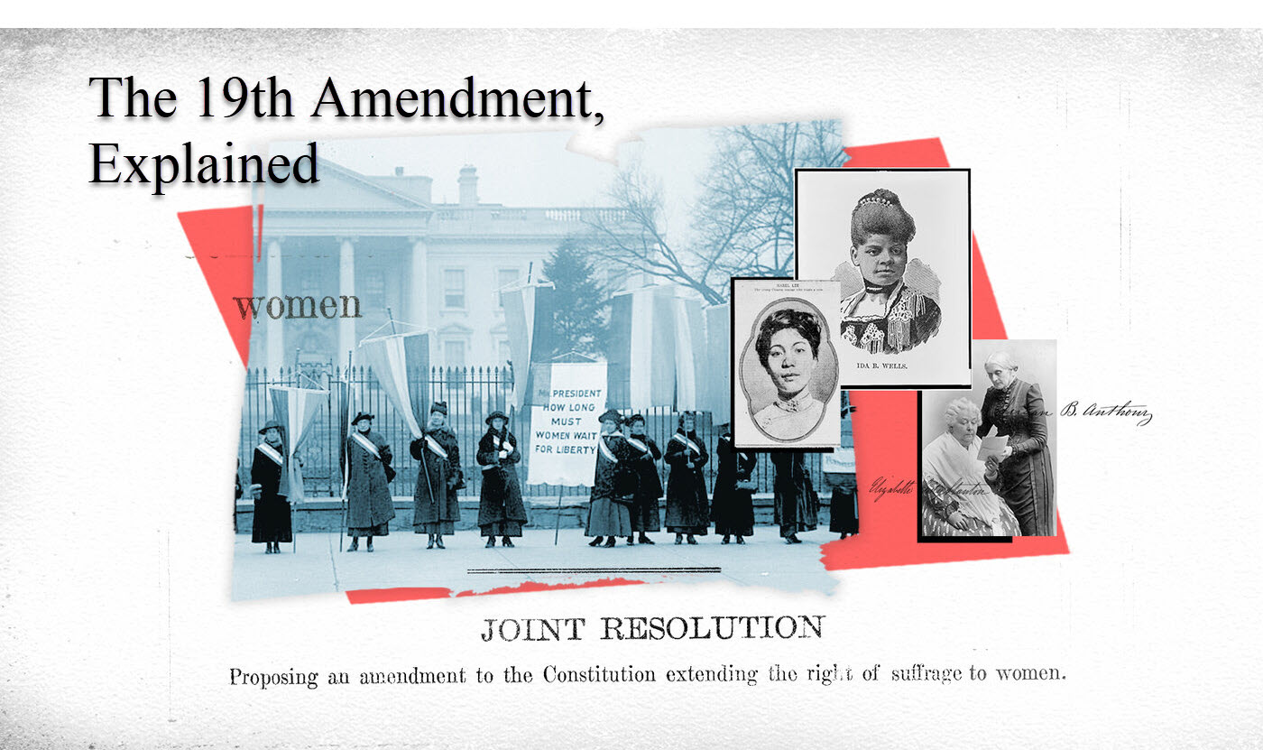 The 19th Amendment, Explained