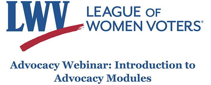 LWVUS Advocacy Webinar