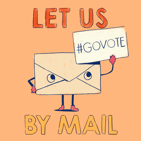 Go Vote By Mail gif
