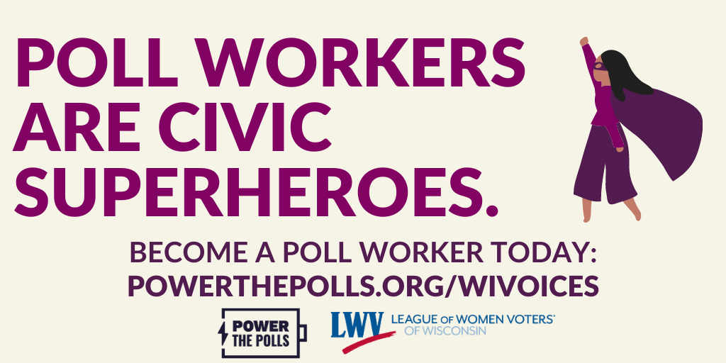Graphic saying "Poll workers are civic superheroes" with a superhero drawing to the right.