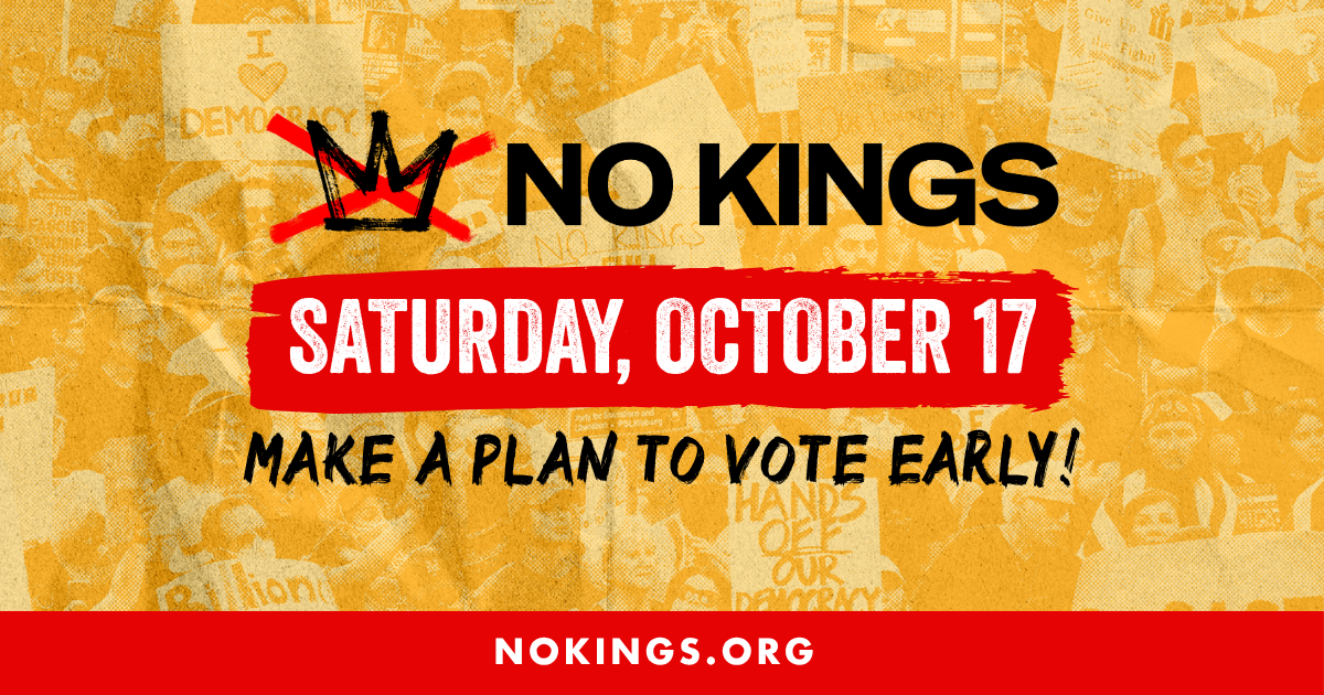 No Kings - Vote Early