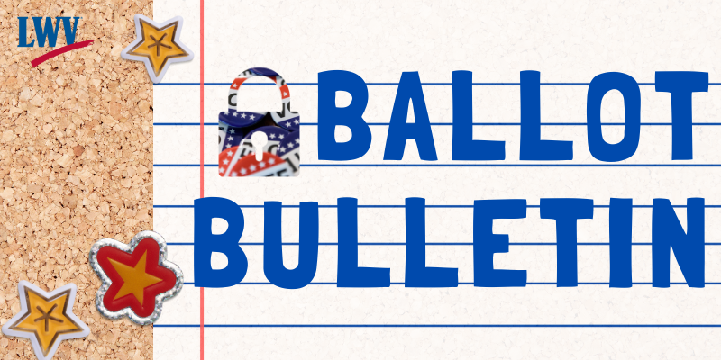 Ballot Bulletin