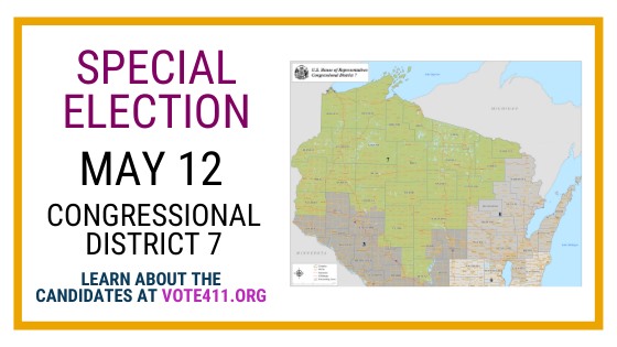 Special Election May 12 Congressional District 7 learn more about the candidates at vote411.org