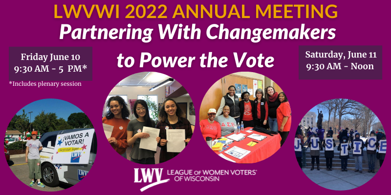 Annual Meeting announcement graphic with four photos of League or voter engagement activities 