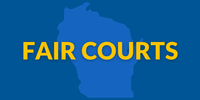 Fair Courts In Wisconsin: Join The Effort! | MyLO