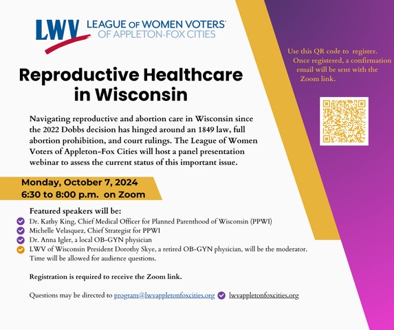 Navigating reproductive and abortion care in Wisconsin since the 2022 Dobbs decision has hinged around an 1849 law, full abortion prohibition, and court rulings. On Monday, October 7, the League of Women Voters of Appleton-Fox Cities will host a panel pre