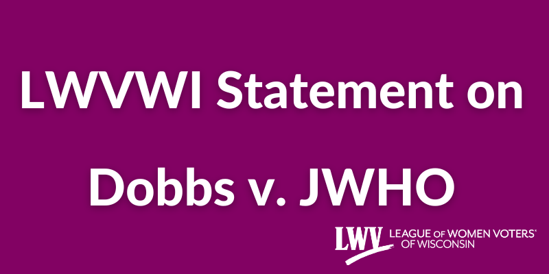 LWVWI JWHO v. Dobbs Statement