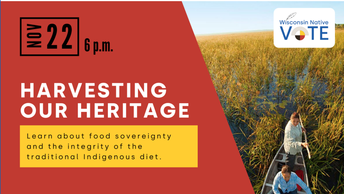 Graphic with red background that reads "Harvesting our Heritage: learn more about food sovereignty and the integrity of traditional indigenous diets" with a photo of two people canoeing