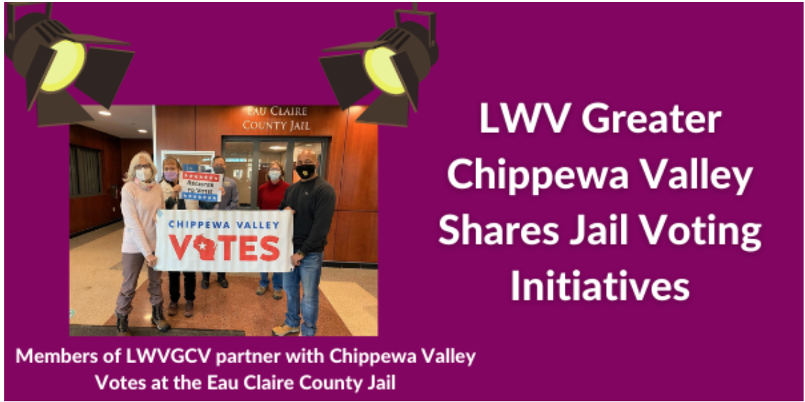 LWV Greater Chippewa Valley in the Spotlight