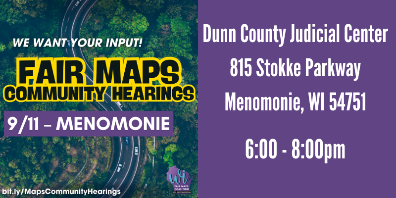 WI Fair Maps Community Hearing - Menomonie, WI 9/11