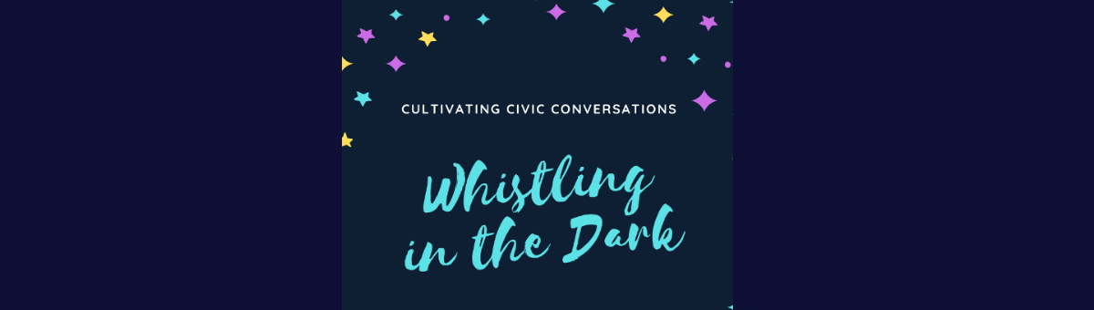 Cultivating Civic Conversations