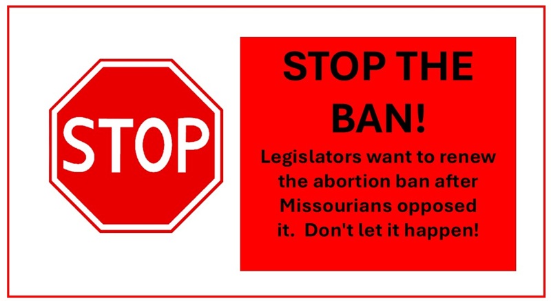 Stop the Abortion Ban Red stop sign with text about not accepting an abortion ban