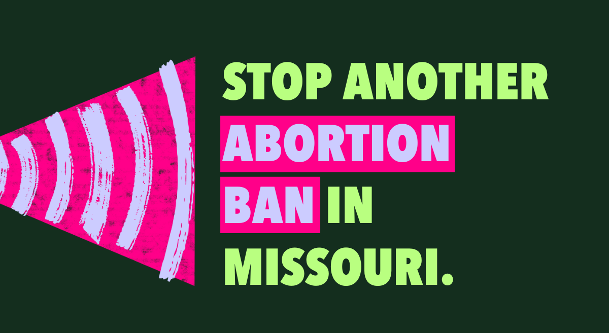 Stop Another Abortion Ban