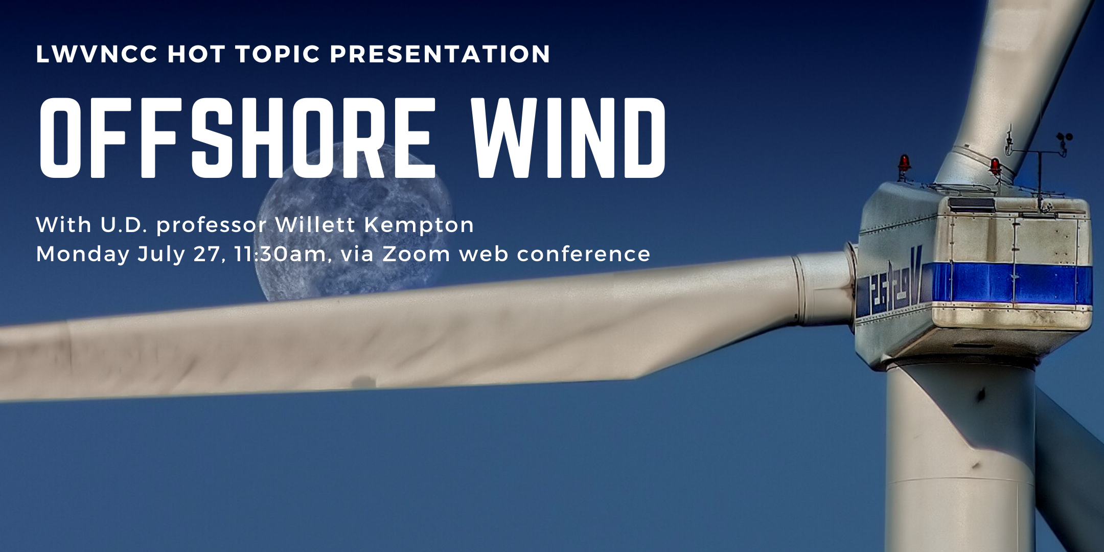 LWVNCC Hot Topic Presentation OFFSHORE WIND