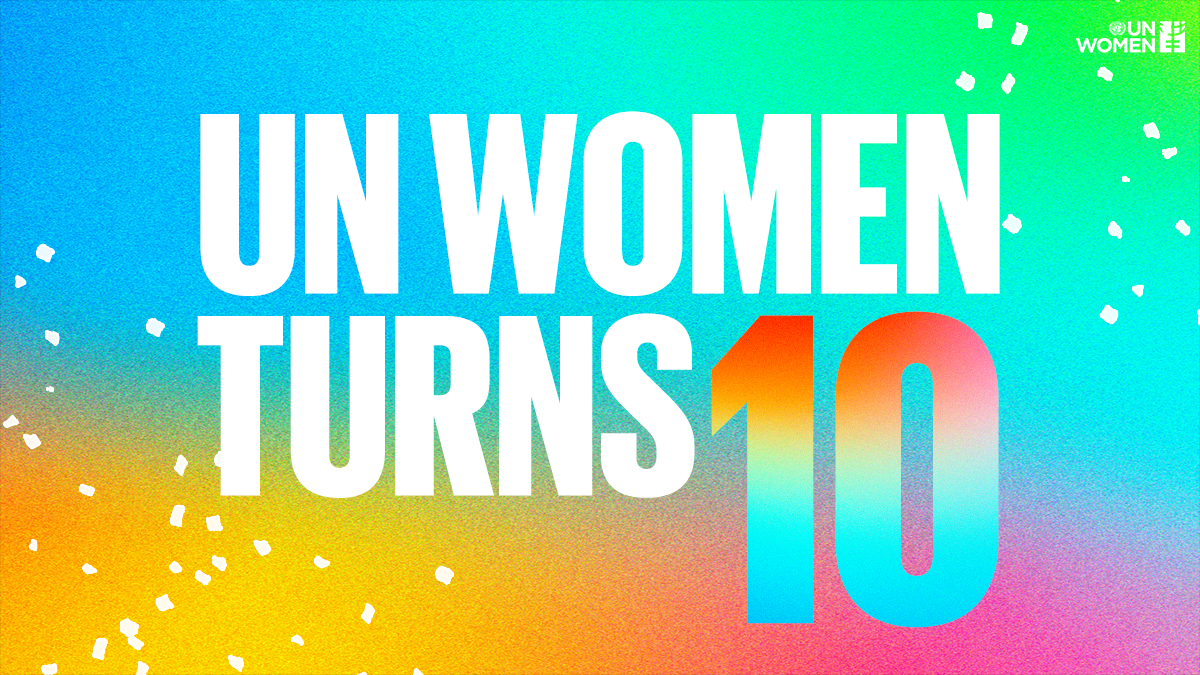 UN Women Turns Ten
