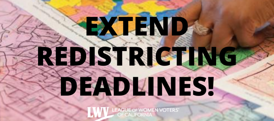 LWVC Image Extend Redistricting Deadlines