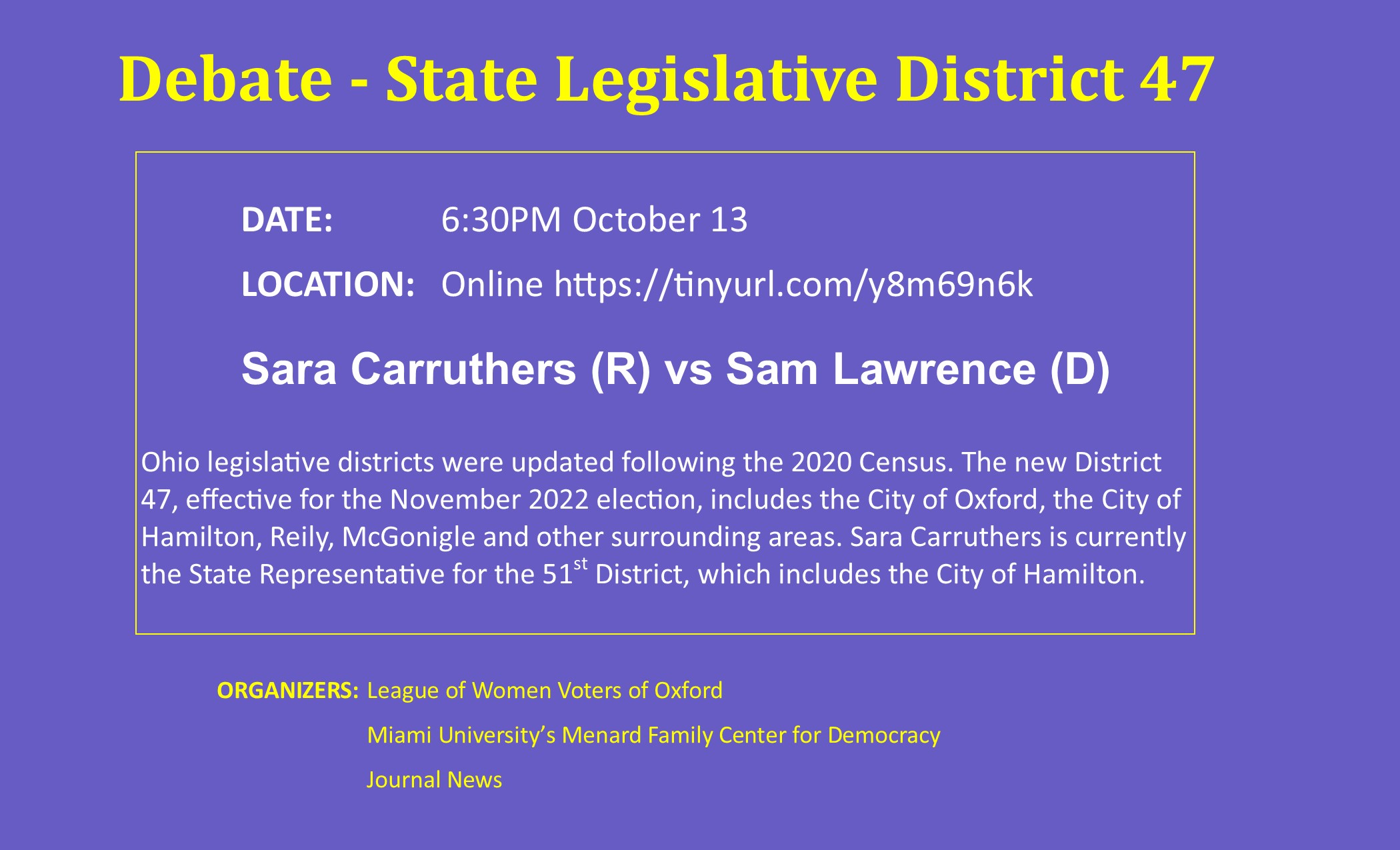 Debate State Legislative District 47 image that has info on the debate details
