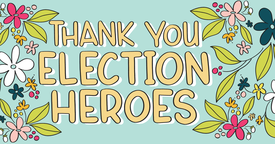 Thank Election Heroes Day