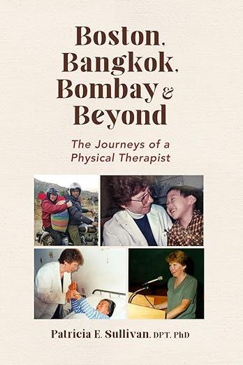  The Journeys of a Physical Therapist &quot;. 
