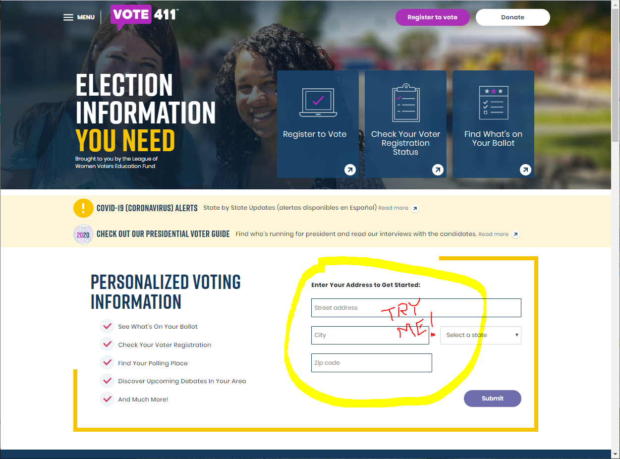 VOTE411.org home page is shown, with &quot;Try Me!&quot; scrawled atop the &quot;Enter Your Address&quot; form