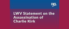 LWV Statement on the Assassination of Charlie Kirk