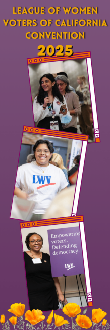 League of Women Voters of California Convention 2025