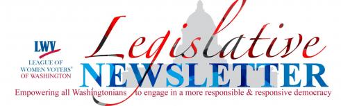 Washington State Legislative Newsletter Washington State Legislative Newsletter