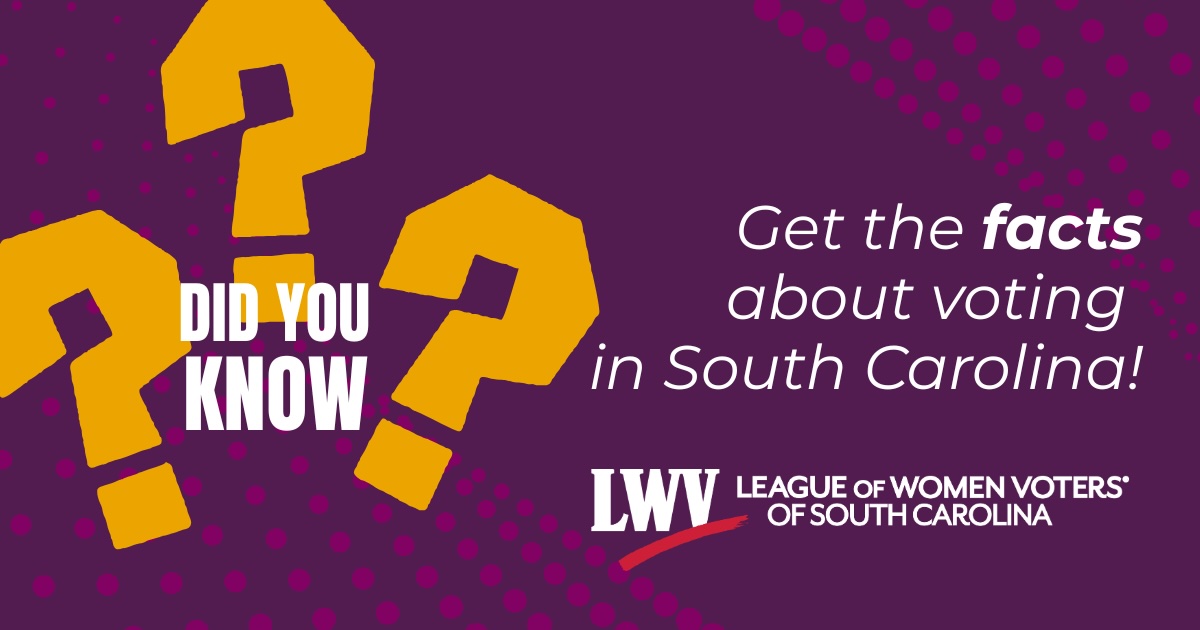 Get the facts about voting in South Carolina