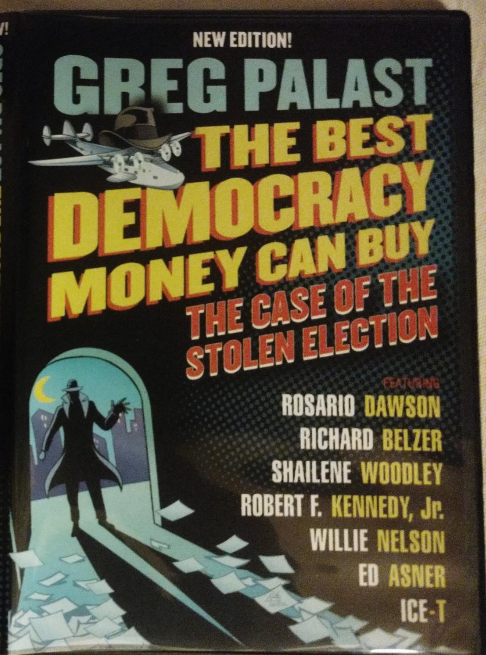 The Best Democracy Money Can Buy Book Cover for The Best Democracy Money Can Buy