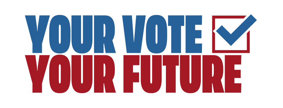 your vote your future