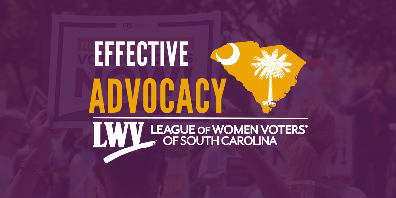 Effective Advocacy LWVSC training 