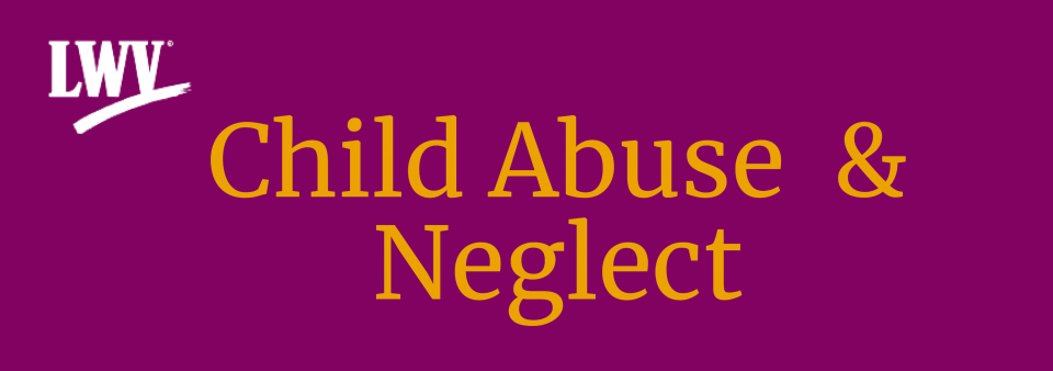 Child abuse and neglect