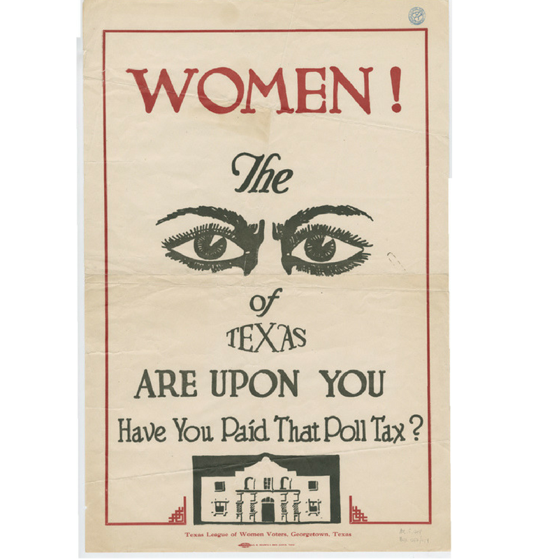 Broadside – “Women! The Eyes of Texas are Upon You” circa 1915-1918, Jane Y. McCallum Papers. AR.E.004. old graphic with words the Women the Eyes of Texas are Upon You