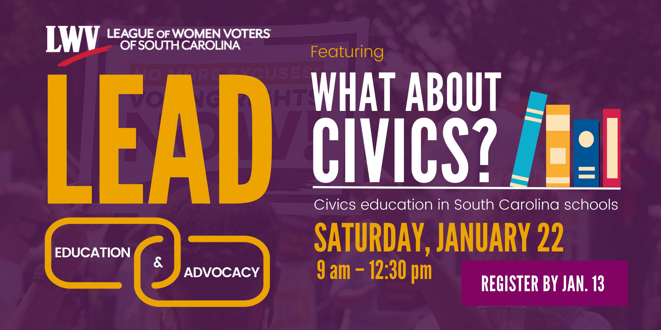 LWVSC LEAD 2022 featuring  What about civics?
