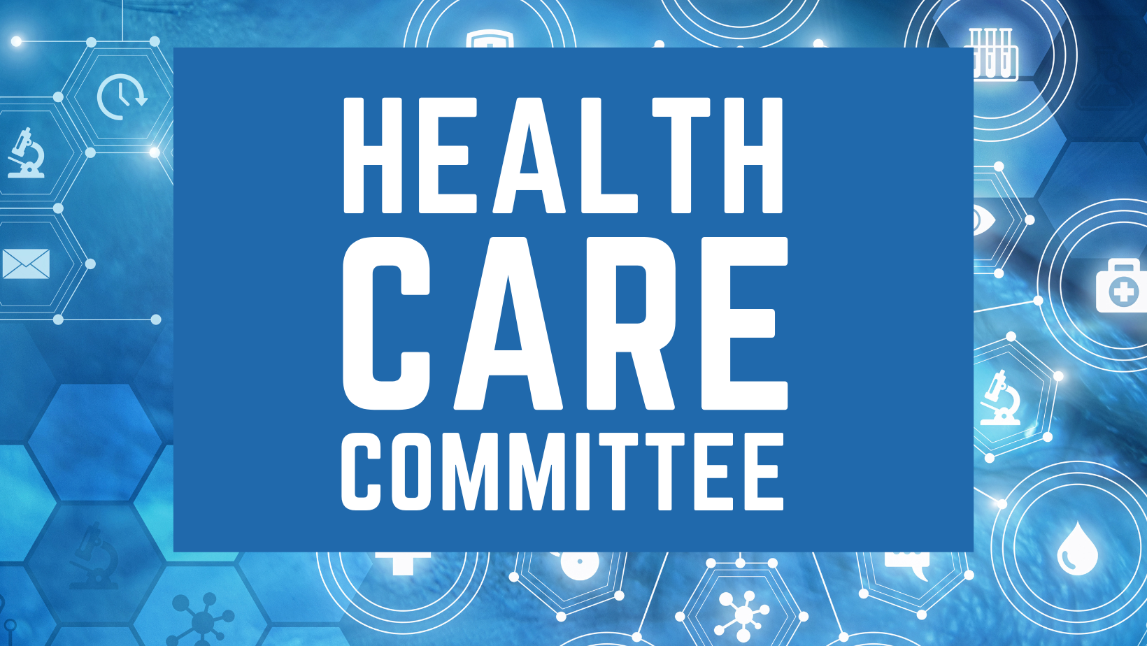 Health Care Committee in white text on a blue rectangle with geometric shapes in a variety of blue colors in the far background