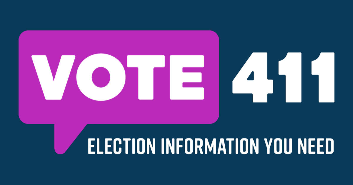 VOTE411 | Election Information You Need