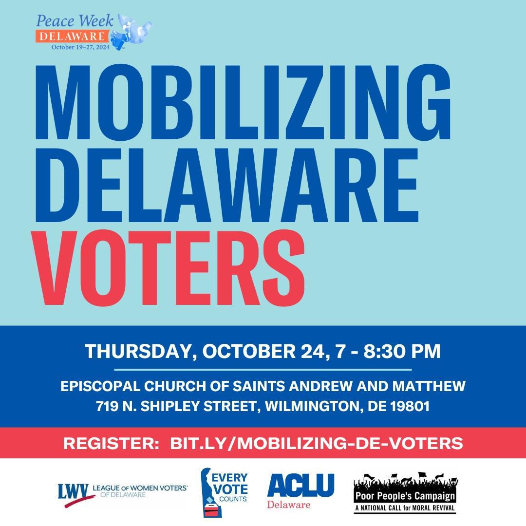 Mobilizing Delaware Voters, Thursday October 24, 7 to 8:30pm (graphic also shows location, sponsors, registration link)