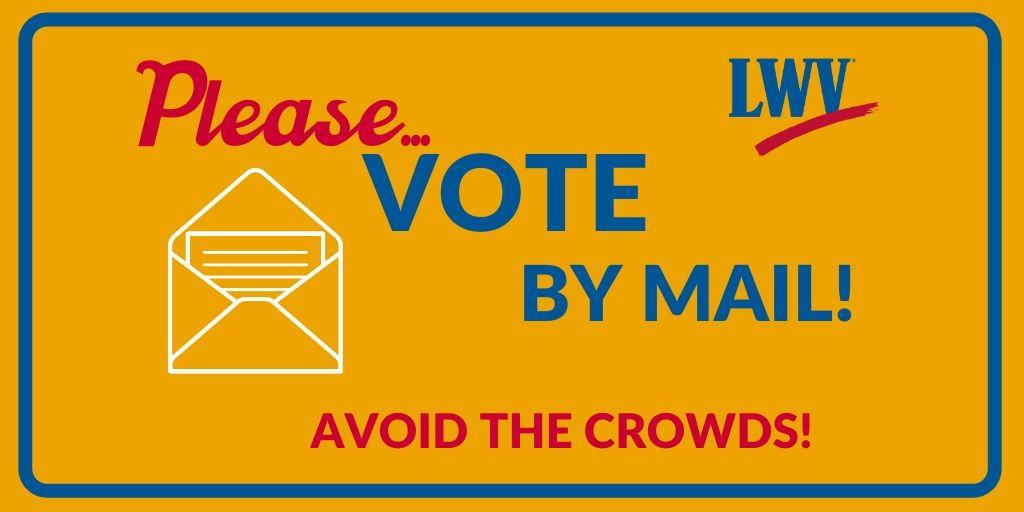 Please vote by mail
