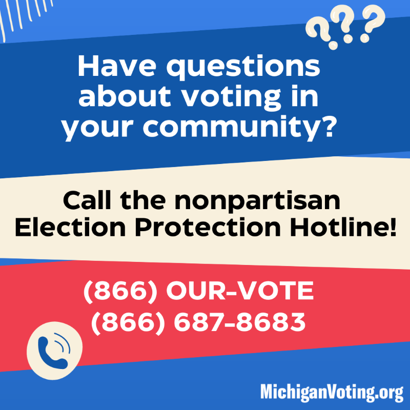 Election Protection Hotline 866-OUR-Vote