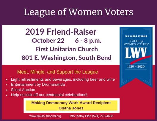 2019 Friend-Raiser Invitation Oct 22, 6-8pm, First Unitarian Church, 801 E. Washington, South Bend, 