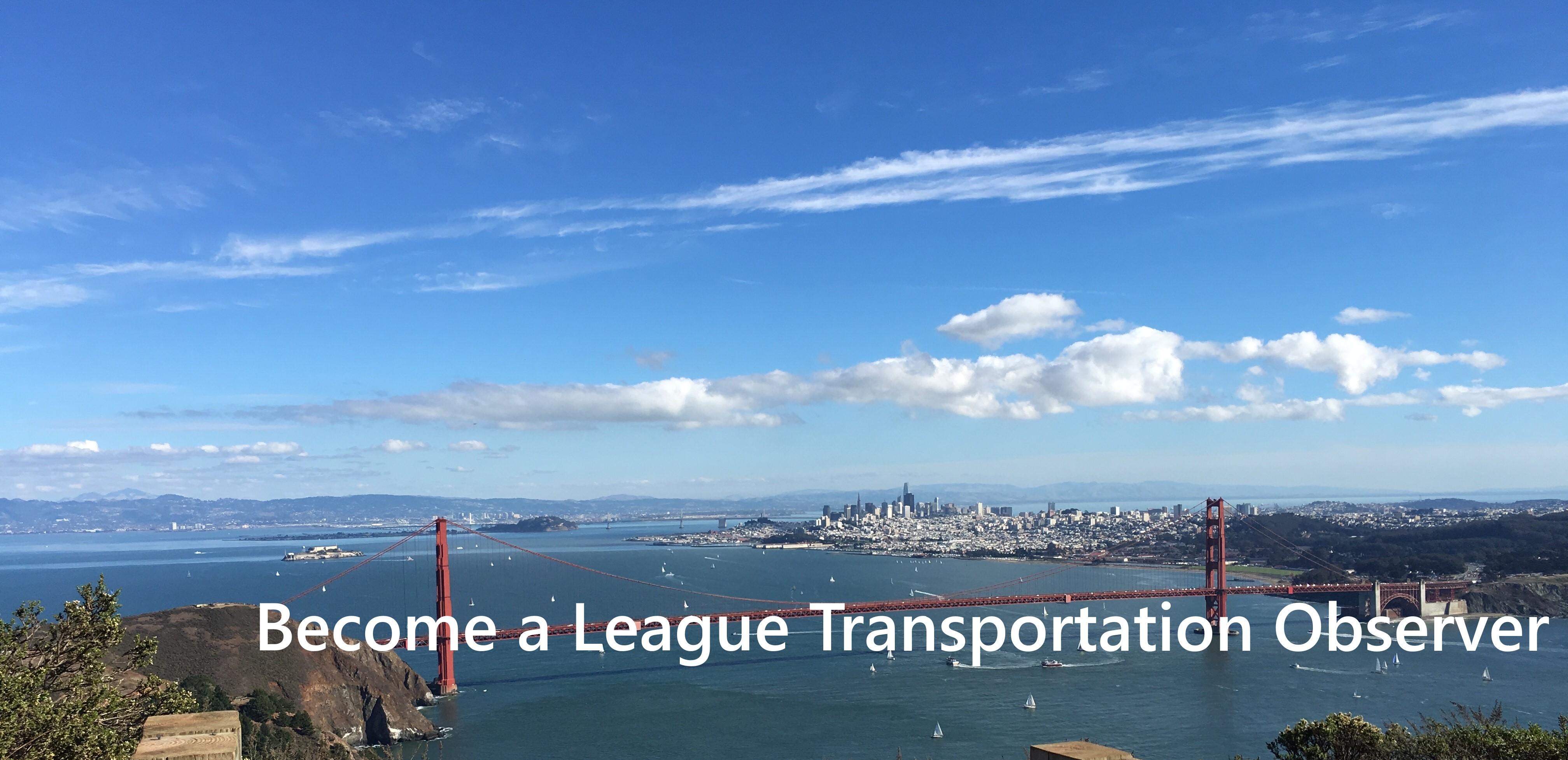 Become a League Observer - Aerial view of SF Bay