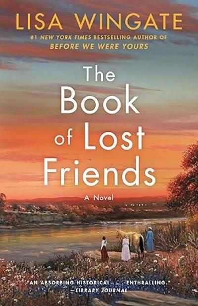 Book of Lost Friends Book by Lisa Wingate Book Cover