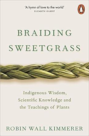 Braiding Sweetgrass by Robin Wall Kimmerer Book Cover