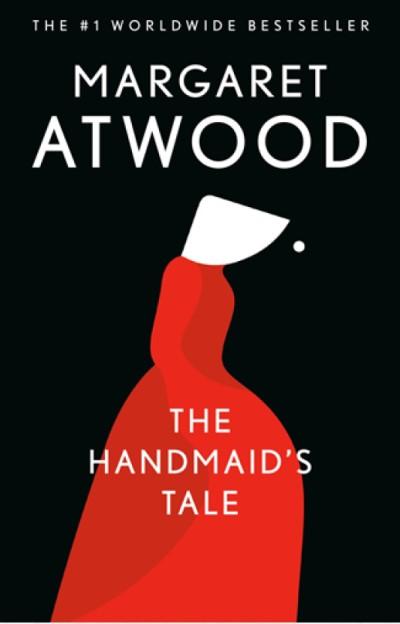 The Handmaid’s Tale (1985) by Margaret Atwood