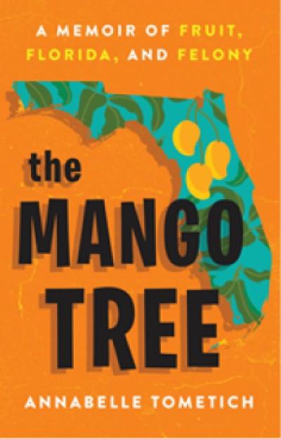 Book Cover for The Mango Tree by Annabelle Tometich