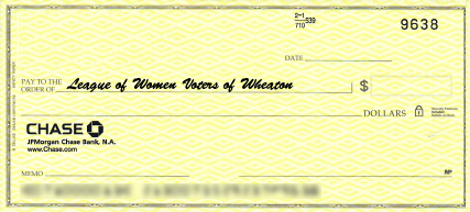 Check for Donation to Wheaton LWV - written when joining or renewing