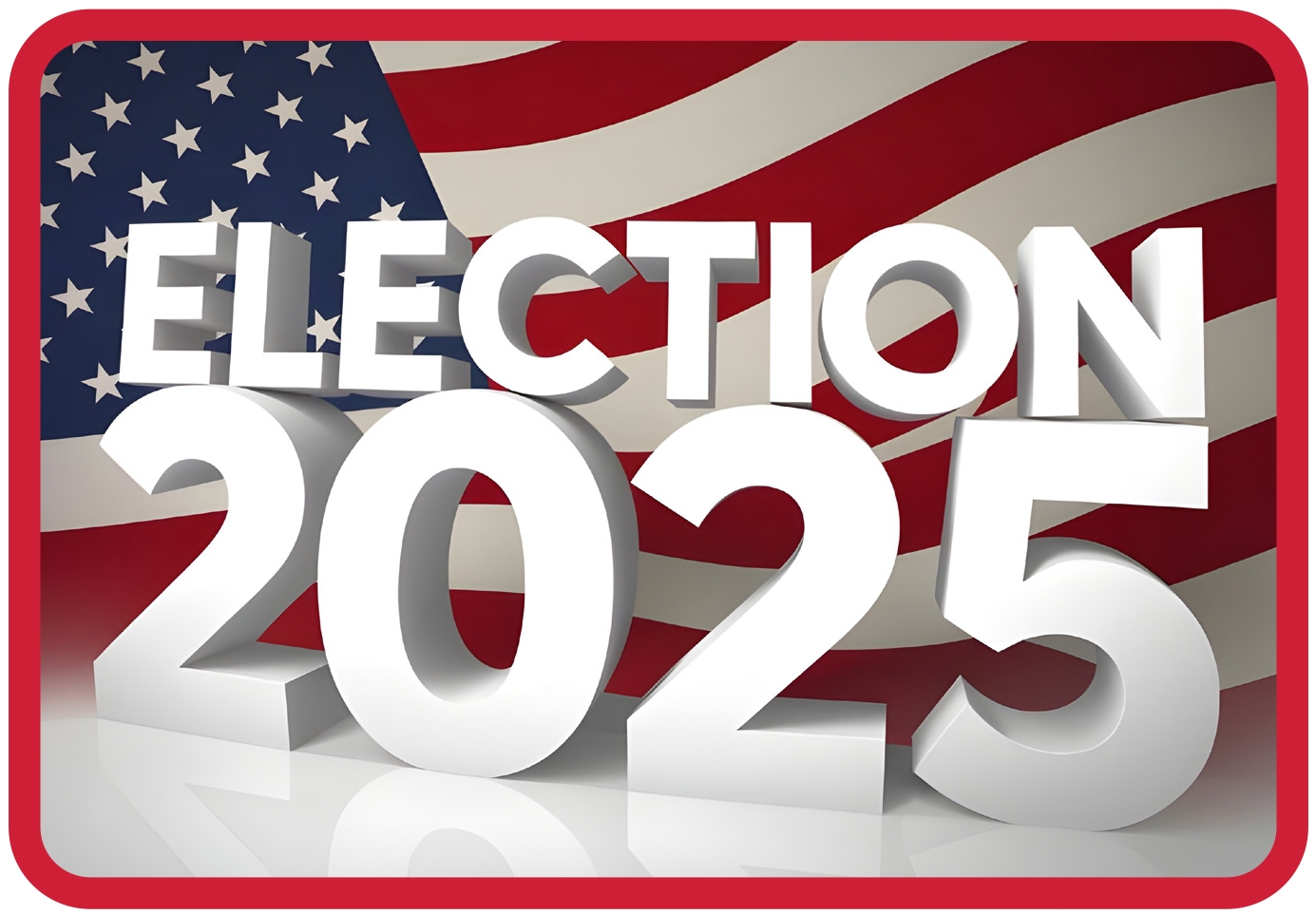 Election 2025 Graphic