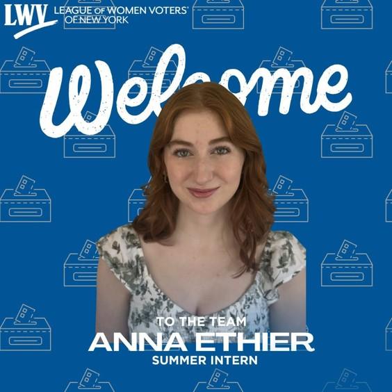 Welcome to the Team: Anna Ethier, Summer Intern Welcome to the Team: Anna Ethier, Summer Intern